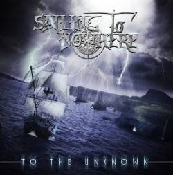 Sailing To Nowhere : To the Unknown